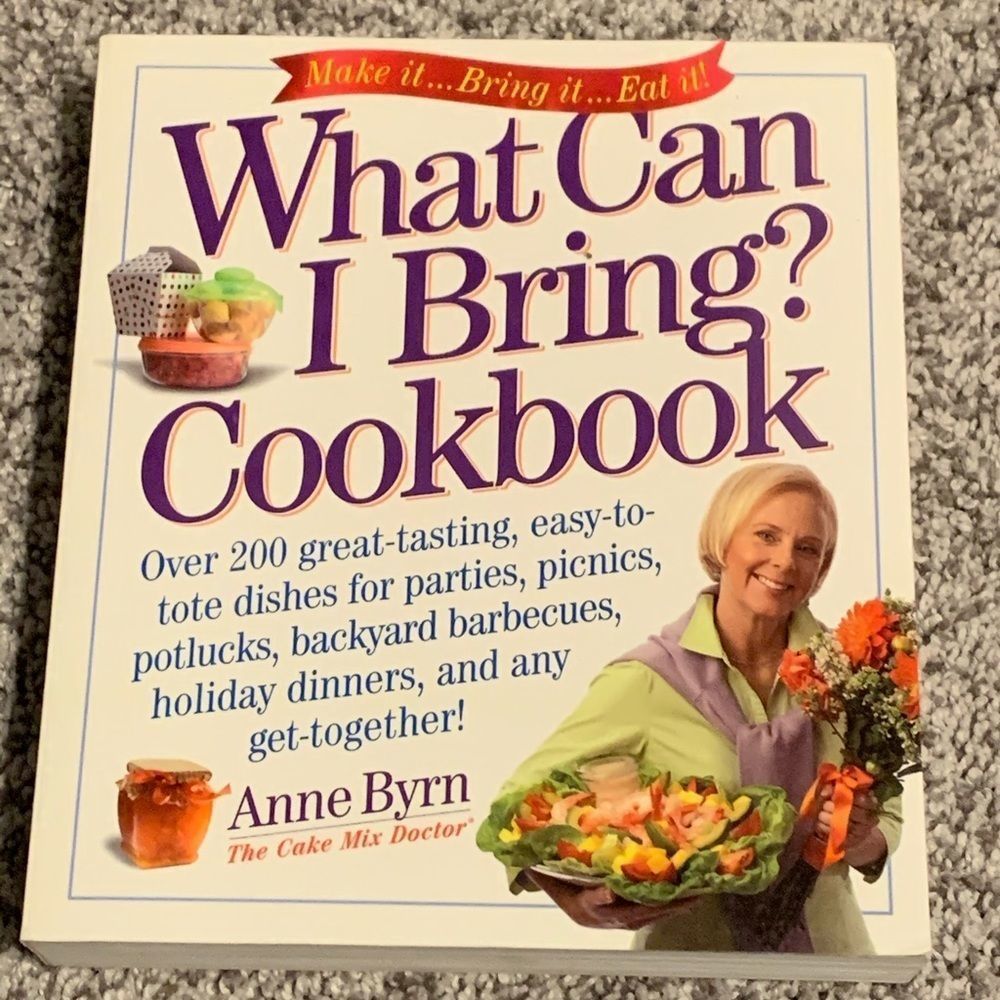 What Can I Bring Cookbook Anne Byrn